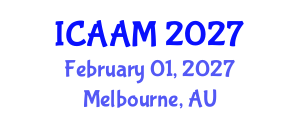 International Conference on Applied Analysis for Materials (ICAAM) February 01, 2027 - Melbourne, Australia
