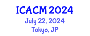 International Conference on Applied and Computational Mathematics (ICACM) July 22, 2024 - Tokyo, Japan