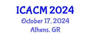 International Conference on Applied and Computational Mathematics (ICACM) October 17, 2024 - Athens, Greece