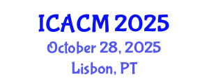 International Conference on Applied and Computational Mathematics (ICACM) October 28, 2025 - Lisbon, Portugal