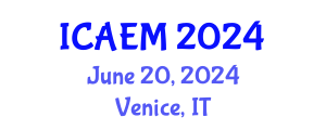 International Conference on Applied and Engineering Mathematics (ICAEM) June 20, 2024 - Venice, Italy