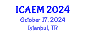 International Conference on Applied and Engineering Mathematics (ICAEM) October 17, 2024 - Istanbul, Turkey