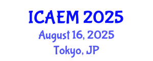 International Conference on Applied and Engineering Mathematics (ICAEM) August 16, 2025 - Tokyo, Japan