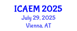 International Conference on Applied and Engineering Mathematics (ICAEM) July 29, 2025 - Vienna, Austria