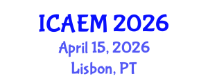 International Conference on Applied and Engineering Mathematics (ICAEM) April 15, 2026 - Lisbon, Portugal