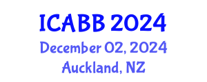 International Conference on Applied Biology and Biotechnology (ICABB) December 02, 2024 - Auckland, New Zealand