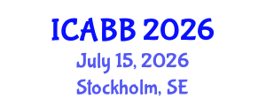 International Conference on Applied Biology and Biotechnology (ICABB) July 15, 2026 - Stockholm, Sweden