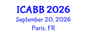 International Conference on Applied Biology and Biotechnology (ICABB) September 20, 2026 - Paris, France