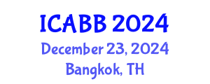 International Conference on Applied Biomaterials and Biomechanics (ICABB) December 23, 2024 - Bangkok, Thailand