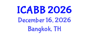 International Conference on Applied Biomaterials and Biomechanics (ICABB) December 16, 2026 - Bangkok, Thailand