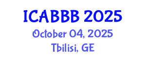 International Conference on Applied Bionics, Biophysics and Biomechanics (ICABBB) October 04, 2025 - Tbilisi, Georgia