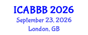 International Conference on Applied Bionics, Biophysics and Biomechanics (ICABBB) September 23, 2026 - London, United Kingdom