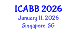 International Conference on Applied Bioscience and Biotechnology (ICABB) January 11, 2026 - Singapore, Singapore