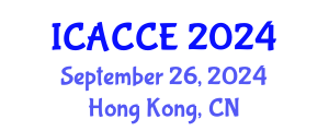 International Conference on Applied Chemistry and Chemical Engineering (ICACCE) September 26, 2024 - Hong Kong, China