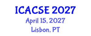 International Conference on Applied Computer Science and Engineering (ICACSE) April 15, 2027 - Lisbon, Portugal International Conference on Applied Computer Science and Engineering (ICACSE) April 15, 2027 - Lisbon, Portugal
