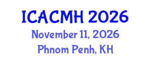 International Conference on Applied Computing in Medicine and Health (ICACMH) November 11, 2026 - Phnom Penh, Cambodia