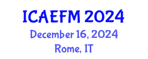 International Conference on Applied Economics and Financial Management (ICAEFM) December 16, 2024 - Rome, Italy