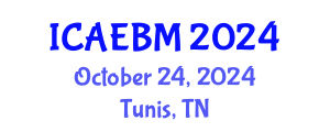 International Conference on Applied Economics, Business and Management (ICAEBM) October 24, 2024 - Tunis, Tunisia