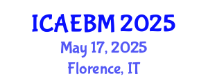 International Conference on Applied Economics, Business and Management (ICAEBM) May 17, 2025 - Florence, Italy
