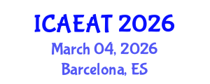 International Conference on Applied Electromagnetics and Antenna Technology (ICAEAT) March 04, 2026 - Barcelona, Spain