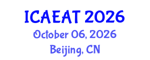 International Conference on Applied Electromagnetics and Antenna Technology (ICAEAT) October 06, 2026 - Beijing, China