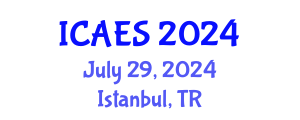 International Conference on Applied Energy Systems (ICAES) July 29, 2024 - Istanbul, Turkey