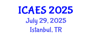 International Conference on Applied Energy Systems (ICAES) July 29, 2025 - Istanbul, Turkey