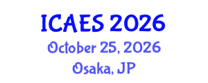 International Conference on Applied Energy Systems (ICAES) October 25, 2026 - Osaka, Japan International Conference on Applied Energy Systems (ICAES) October 25, 2026 - Osaka, Japan
