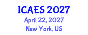 International Conference on Applied Energy Systems (ICAES) April 22, 2027 - New York, United States International Conference on Applied Energy Systems (ICAES) April 22, 2027 - New York, United States