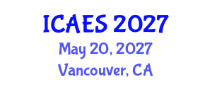 International Conference on Applied Energy Systems (ICAES) May 20, 2027 - Vancouver, Canada International Conference on Applied Energy Systems (ICAES) May 20, 2027 - Vancouver, Canada