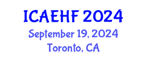 International Conference on Applied Ergonomics and Human Factors (ICAEHF) September 19, 2024 - Toronto, Canada