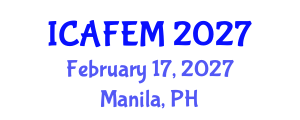 International Conference on Applied Financial Economics and Management (ICAFEM) February 17, 2027 - Manila, Philippines International Conference on Applied Financial Economics and Management (ICAFEM) February 17, 2027 - Manila, Philippines
