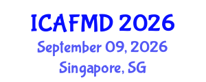 International Conference on Applied Fluid Mechanics and Dynamics (ICAFMD) September 09, 2026 - Singapore, Singapore