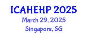 International Conference on Applied Health Economics and Health Policy (ICAHEHP) March 29, 2025 - Singapore, Singapore