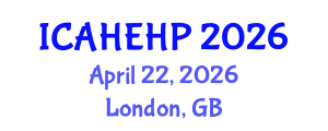 International Conference on Applied Health Economics and Health Policy (ICAHEHP) April 22, 2026 - London, United Kingdom