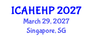 International Conference on Applied Health Economics and Health Policy (ICAHEHP) March 29, 2027 - Singapore, Singapore International Conference on Applied Health Economics and Health Policy (ICAHEHP) March 29, 2027 - Singapore, Singapore