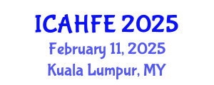 International Conference on Applied Human Factors and Ergonomics (ICAHFE) February 11, 2025 - Kuala Lumpur, Malaysia