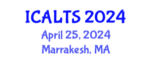 International Conference on Applied Language and Translation Studies (ICALTS) April 25, 2024 - Marrakesh, Morocco