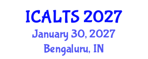 International Conference on Applied Language and Translation Studies (ICALTS) January 30, 2027 - Bengaluru, India International Conference on Applied Language and Translation Studies (ICALTS) January 30, 2027 - Bengaluru, India