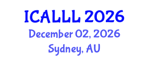 International Conference on Applied Linguistics and Language Learning (ICALLL) December 02, 2026 - Sydney, Australia