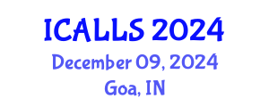 International Conference on Applied Linguistics and Language Studies (ICALLS) December 09, 2024 - Goa, India