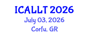 International Conference on Applied Linguistics and Language Teaching (ICALLT) July 03, 2026 - Corfu, Greece International Conference on Applied Linguistics and Language Teaching (ICALLT) July 03, 2026 - Corfu, Greece