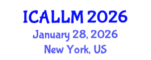 International Conference on Applied Linguistics and Learning Methodologies (ICALLM) January 28, 2026 - New York, United States