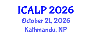 International Conference on Applied Linguistics and Psycholinguistics (ICALP) October 21, 2026 - Kathmandu, Nepal International Conference on Applied Linguistics and Psycholinguistics (ICALP) October 21, 2026 - Kathmandu, Nepal