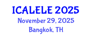 International Conference on Applied Linguistics for English Language Education (ICALELE) November 29, 2025 - Bangkok, Thailand