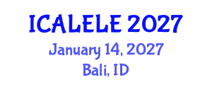 International Conference on Applied Linguistics for English Language Education (ICALELE) January 14, 2027 - Bali, Indonesia International Conference on Applied Linguistics for English Language Education (ICALELE) January 14, 2027 - Bali, Indonesia
