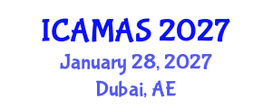International Conference on Applied Mathematics and Algebraic Structures (ICAMAS) January 28, 2027 - Dubai, United Arab Emirates International Conference on Applied Mathematics and Algebraic Structures (ICAMAS) January 28, 2027 - Dubai, United Arab Emirates