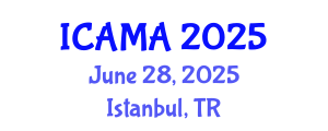 International Conference on Applied Mathematics and Analysis (ICAMA) June 28, 2025 - Istanbul, Turkey