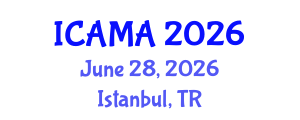 International Conference on Applied Mathematics and Analysis (ICAMA) June 28, 2026 - Istanbul, Turkey