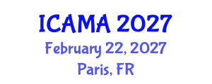 International Conference on Applied Mathematics and Analysis (ICAMA) February 22, 2027 - Paris, France International Conference on Applied Mathematics and Analysis (ICAMA) February 22, 2027 - Paris, France